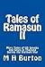 Tales of Ramasun II: More T...