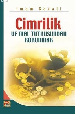 Cimrilik ve Mal Tutkusundan Korunmak (Paperback)