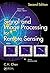 Signal and Image Processing for Remote Sensing, Second Edition