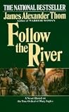 Follow the River ...