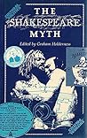 The Shakespeare Myth (Cultural Politics)