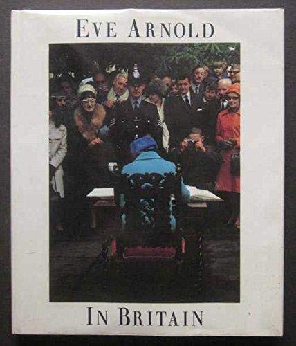 Eve Arnold in Britain (Hardcover)