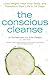 Conscious Cleanse by Jo Sch...