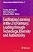 Facilitating Learning in the 21st Century: Leading through Technology, Diversity and Authenticity (Advances in Business Education and Training) by Springer (2013-03-30)