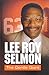 Lee Roy Selmon: The Gentle Giant by Rich Wolfe (2013) Hardcover