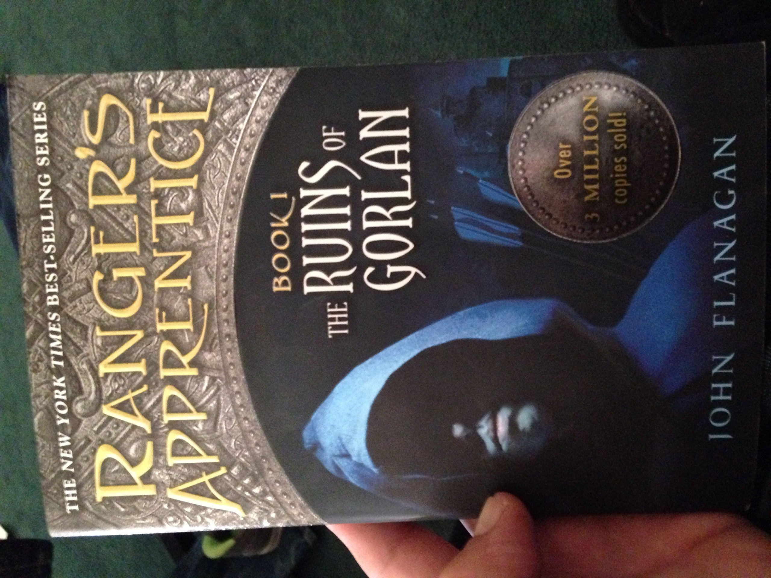 Ranger's Apprentice: The Ruins of Gorlan Book One