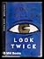 Look twice