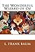 The Wonderful Wizard of Oz by L. Frank Baum (2015-06-23)