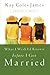 What I Wish I'd Known Before I Got Married [Paperback] [2001] (Author) Kay Coles James