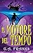 Il motore del tempo (Italian Edition)
