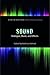 Sound: Dialogue, Music, and Effects (Behind the Silver Screen) by Kathryn Kalinak (2015-06-30)