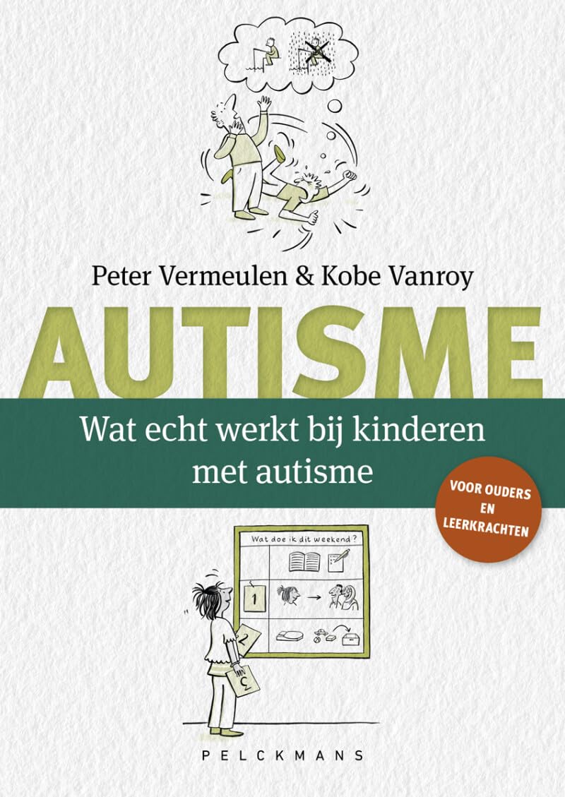 Autisme - Wat echt werkt bij kinderen met autisme