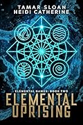 Elemental Uprising