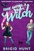 Fake Dating a Witch (Bewitching Billionaires #1)
