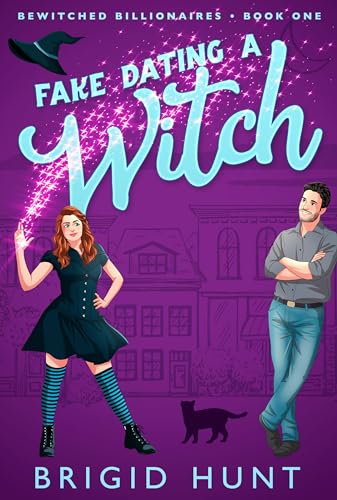 Fake Dating a Witch (Bewitching Billionaires #1)