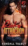 Risky Attraction (Wolf Security #1)