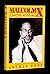 Malcolm X: Speeches at Harvard