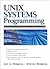 UNIX Systems Programming Publisher by Kay A. Robbins