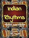 Indian Rhythms: Advanced Guitar Ensemble (Classroom Guitar Ensembles)