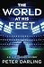 THE WORLD AT HIS FEET: A DI...