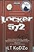 Locker 572 by Kodzo, LT (2014) Paperback by LT Kodzo