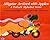 Alligator Arrived With Apples : A Potluck Alphabet Feast by Crescent Dragonwagon (1992-09-30)