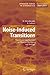 Noise-Induced Transitions: Theory and Applications in Physics, Chemistry, and Biology (Springer Series in Synergetics) by Horsthemke, W., Lefever, R. (2007) Hardcover