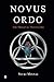 Novus Ordo: The Original Tr...