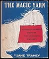The Magic Yarn The Magic Yarn
