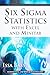 Six Sigma Statistics with EXCEL and MINITAB by Bass, Issa (2007) Hardcover