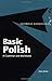 Basic Polish: A Grammar and...