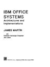 IBM Office Systems: Architectures and Implementations