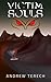 Victim Souls by Andrew Terech (2014-11-08)