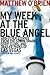 My Week at the Blue Angel P...
