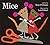 Mice