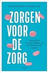 Zorgen voor de zo...