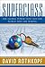 Superclass: The Global Power Elite and the World They Are Making By David Rothkopf