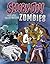 Scooby-Doo! and the Truth Behind Zombies (Unmasking Monsters with Scooby-Doo!)