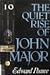 The quiet rise of John Major