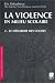 La violence en milieu scola...