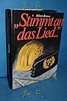 Stimmt an das Lied--: Das grosse österreichische Arbeitersänger-Buch (German Edition)