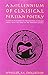 A Millennium of Classical Persian Poetry by Wheeler M. Thackston (1994) Paperback