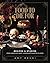 Food to Die For: Recipes and Stories from America's Most Legendary Haunted Places (A Spooky Paranormal Cookbook with Delightfully Creepy Meals, Eerie Destinations, and Spine-Tingling Ghost Tales)