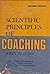 Scientific principles of coaching