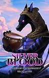 Silver Blood by DM Gilmore