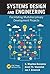 Systems Design and Engineering: Facilitating Multidisciplinary Development Projects by G. Maarten Bonnema (2015-12-15)