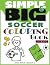 Simple & Big Soccer Colorin...