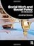 Social Work and Social Policy: An Introduction (Student Social Work) by Jonathan Dickens (2009-11-20)