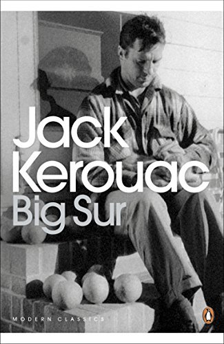 Big Sur (Penguin Modern Classics) by Jack Kerouac (3-May-2012) Paperback