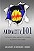 [Audacity 101: The Unofficial Audacity Tutorial & Step By Step Guide] [By: Rhodes, John S.] [October, 2012]